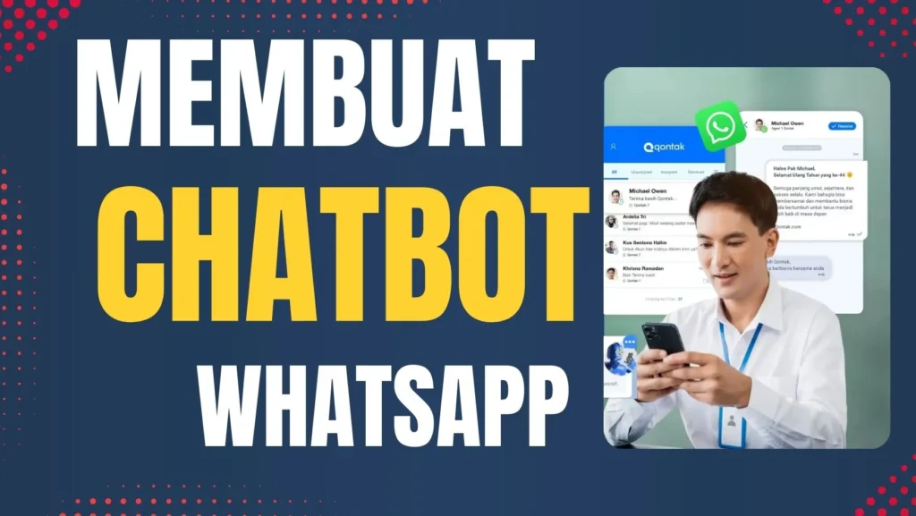Formula Efektif Membuat Chatbot WA yang Siap Layani Pelanggan 24 Jam